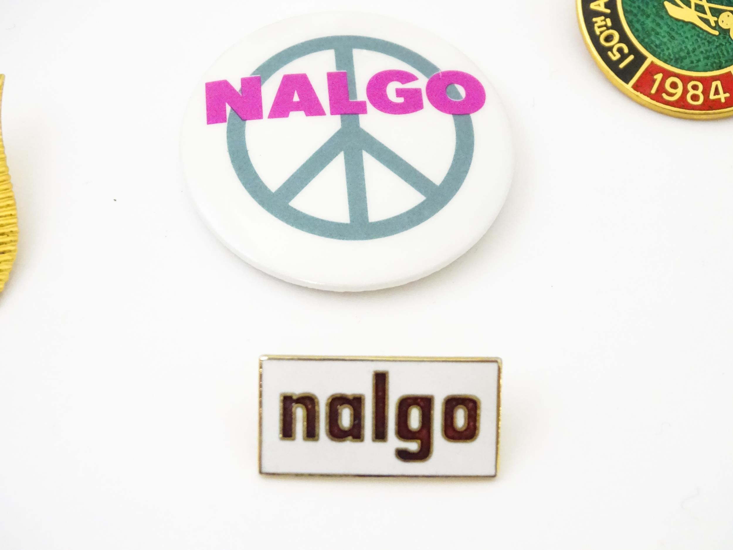 Trade Union Interest: a quantity of assorted badges, pins, etc. to include GCHQ Trade Unions, - Image 7 of 12