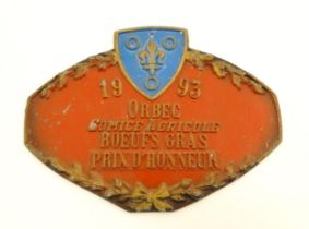 A late 20thC cast metal French agricultural beef farming prize plaque, '1993 Orbec Comice Agricole -