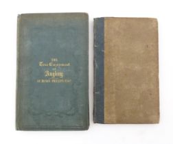 Books / Periodicals : The True Enjoyment of Angling, by Henry Phillips Esq., 1843. Together with The