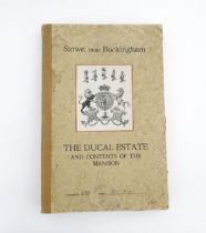 Book - Local Buckinghamshire Interest : Stowe , Near Buckingham , The auction catalogue for the