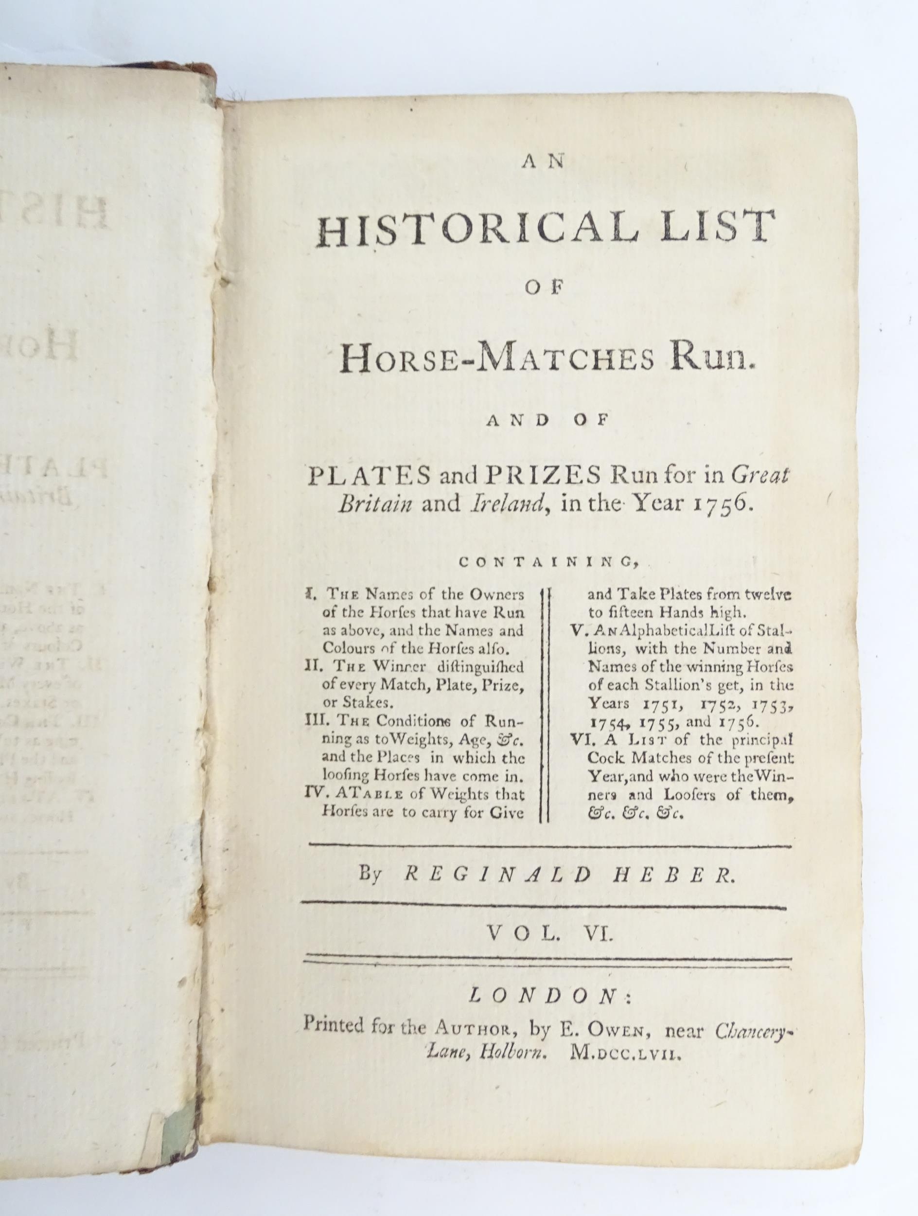 Book: An Historical List of Horse-Matches Run, and plates and prizes run for in Great Britain and - Image 5 of 7