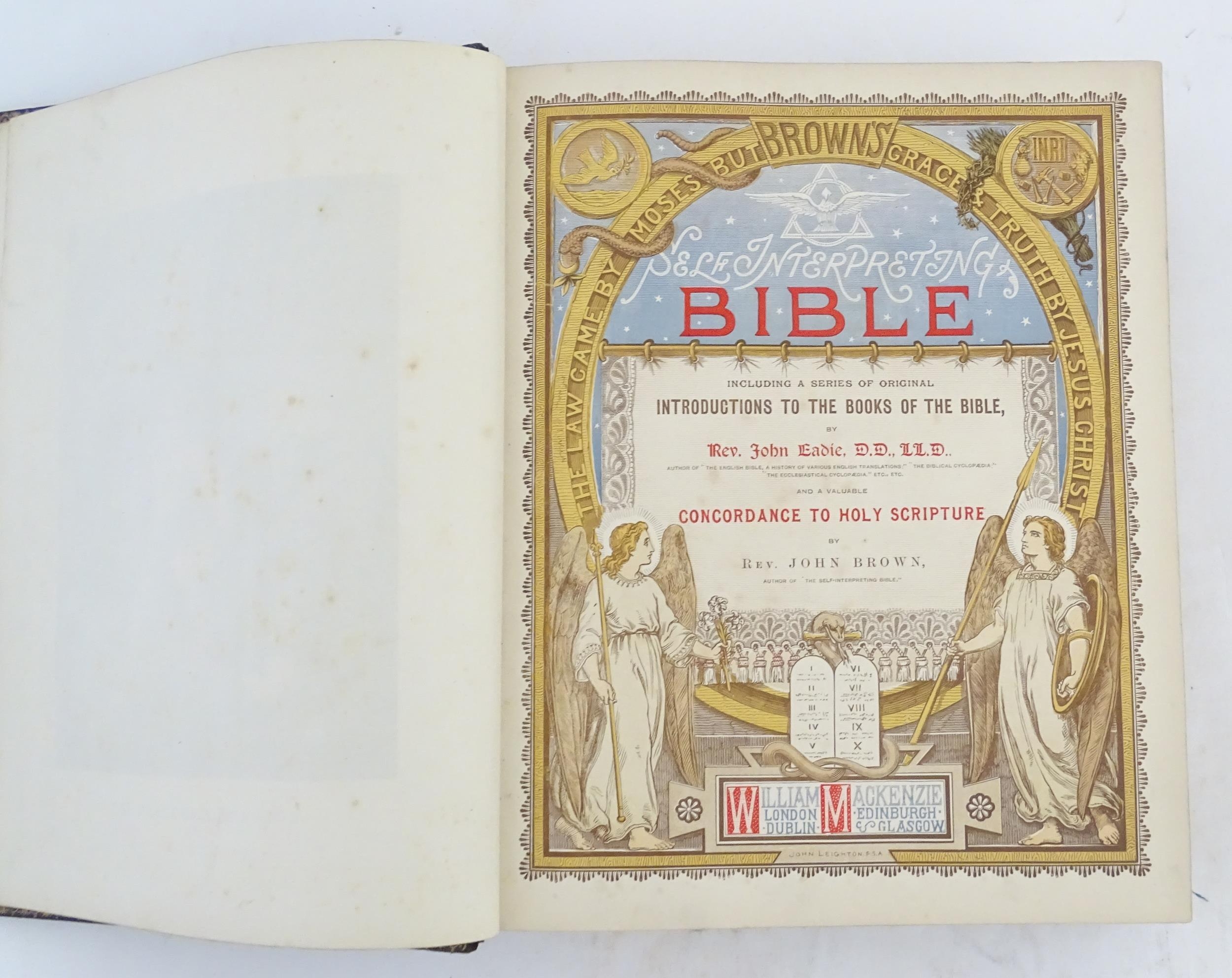 Book: The Self-Interpreting Bible containing the Old and New Testaments, by the Rev John Eadie. - Image 5 of 6