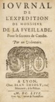 [La Feuillade, François Aubusson de]. Journal de l'expedition pour le secours de Candie, 1669