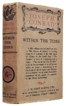 Conrad (Joseph). Within the Tides, 1st edition, 1915