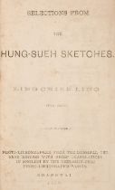 Ling (Ling Chien). Selections from the Hung-Sueh Sketches. First Series
