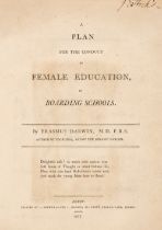 Darwin (Erasmus). A Plan for the conduct of Female Education in Boarding Schools, 1797