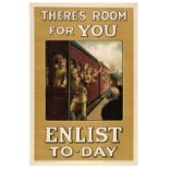 World War One Recruitment Poster. There's Room For You, Enlist To-day