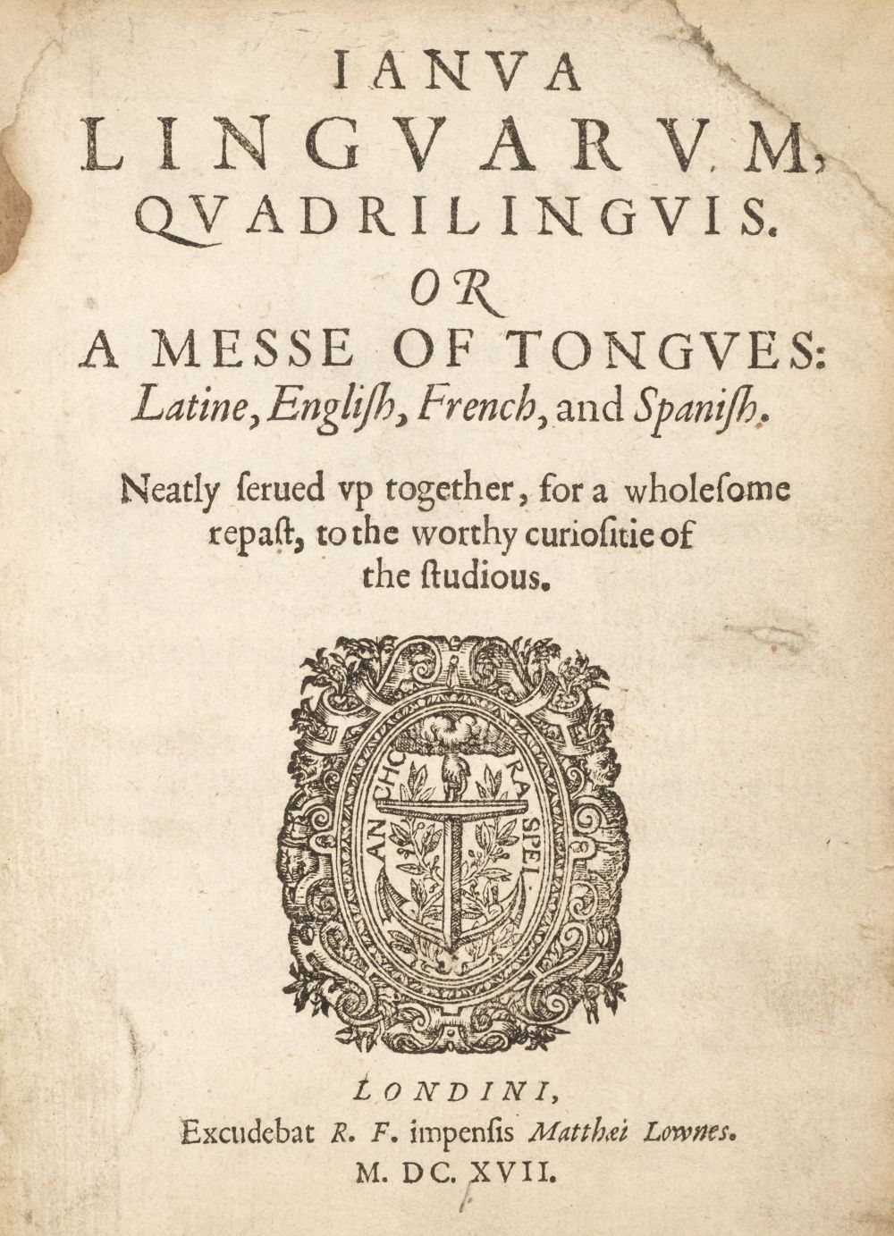 Bathe (William). Ianua Linguarum, Quadrilinguis. Or a Messe of Tongues..., 1617