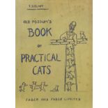 Eliot (T. S.). Old Possum's Book of Practical Cats, 1st edition, London: Faber and Faber, 1939