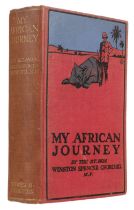 Churchill (Winston S.) My African Journey, 1st edition, 1908