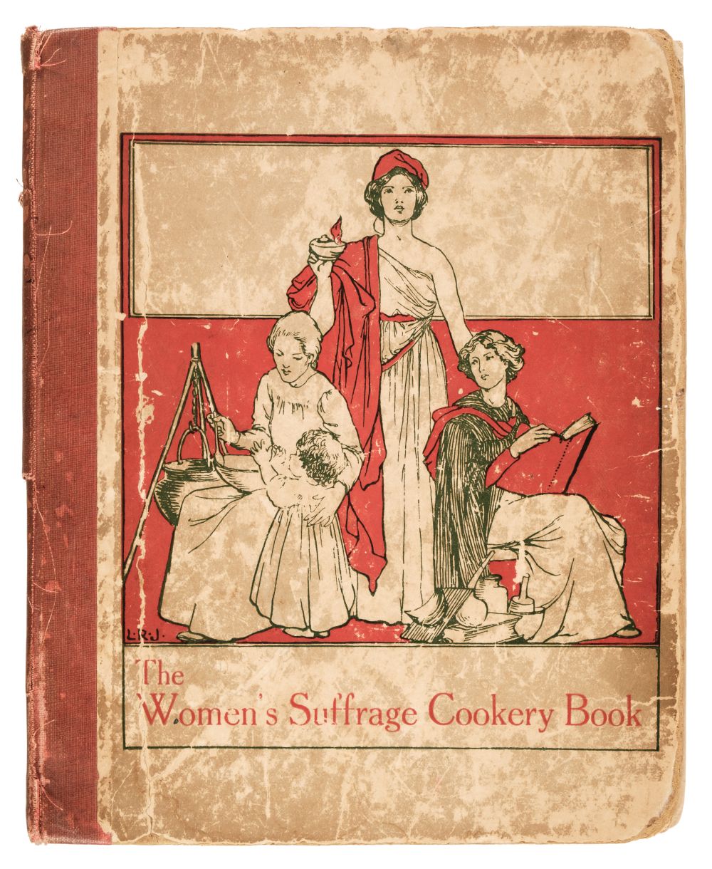 Dowson (Mrs. Aubrey). The Women's Suffrage Cookery Book, Women's Printing Society, circa 1910