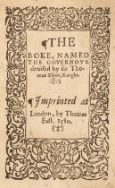 Elyot (Sir Thomas). The Boke, named The Governour devised by sir Thomas Elyot, Knight, 1580