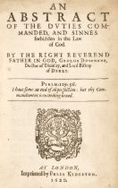 Downame (George). An Abstract of the Duties Commanded, and sinnes forbidden..., London, 1620