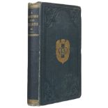 Freshfield (Jane). A Summer Tour in the Grisons and Italian valleys of the Bernina, 1st ed, 1862