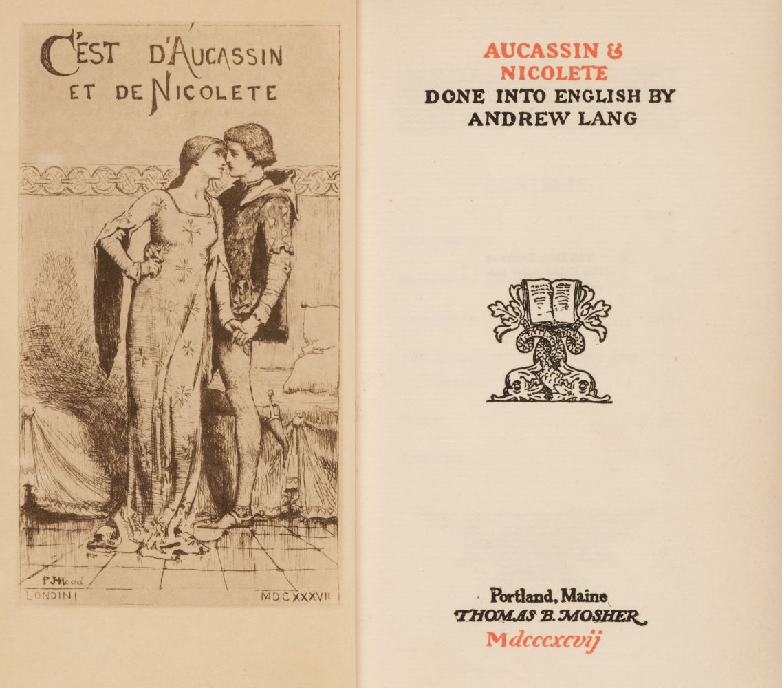 Lang (Andrew, translator). Aucassin & Nicolette, Portland Maine: Thomas B. Mosher, 1897