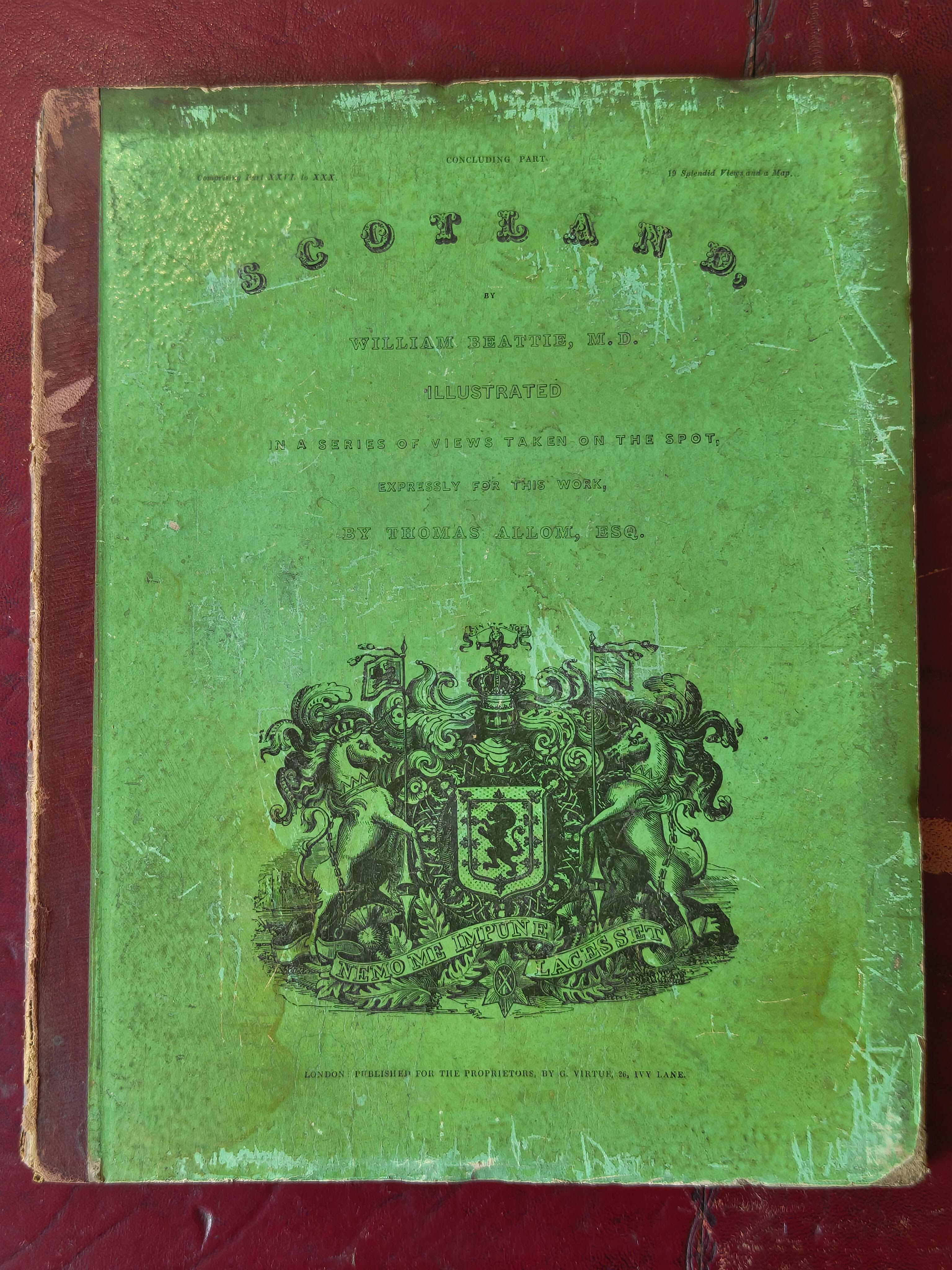 Scottish Topography. Select Views of the Royal Palaces of Scotland, 1830 and others