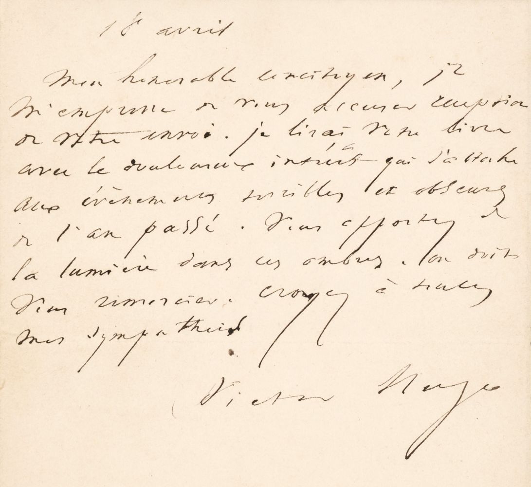 Hugo (Victor-Marie, 1802-1885), Autograph Letter Signed, 'Victor Hugo', 18 April, no year