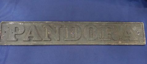 A CAST METAL NAME PLATE OR SIGN: 'PANDORA', OF RAILWAY STYLE