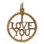 9ct gold I love you pendant, 1.5cm in diameter, 1.0g : For further information on this lot please