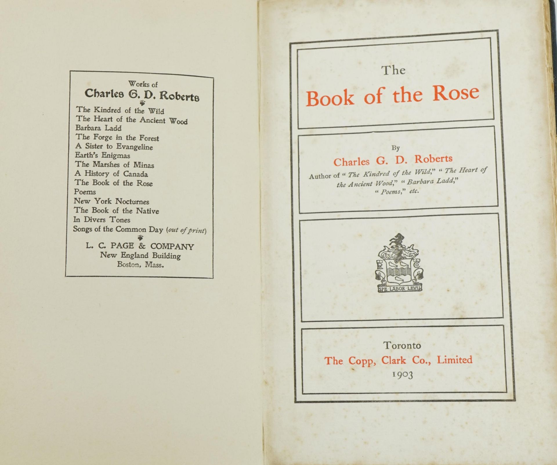The Book of the Rose, Charles G.D. Roberts, Toronto published Copp Clark Company Ltd 1903 : For - Bild 2 aus 3