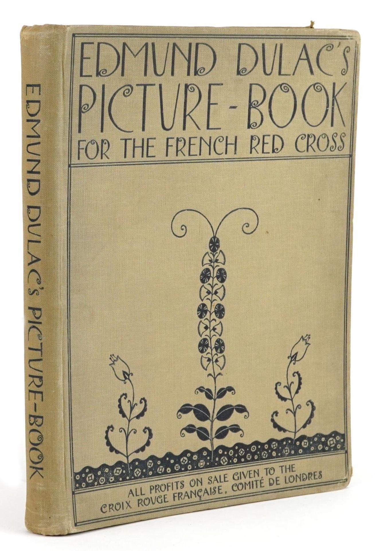 Edmund Dulac's Picture Book for the French Red Cross hardback book published for The Daily Telegraph