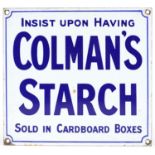 Colman's Starch enamel advertising sign inscribed Insist Upon Having Colman's Starch Sold in