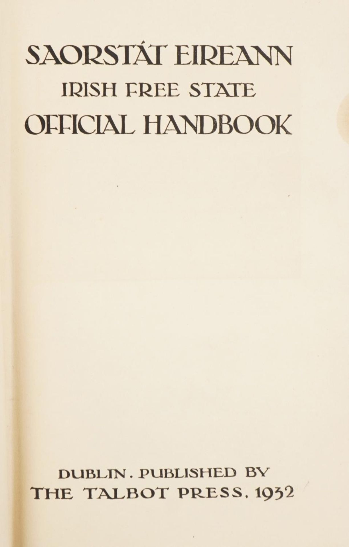 Saorstat Eireann Irish Free State Official Handbook, hardback book printed by Hely's Ltd, - Image 2 of 6