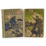 Two military interest hardback books by Captain Brereton comprising With French at the Front and
