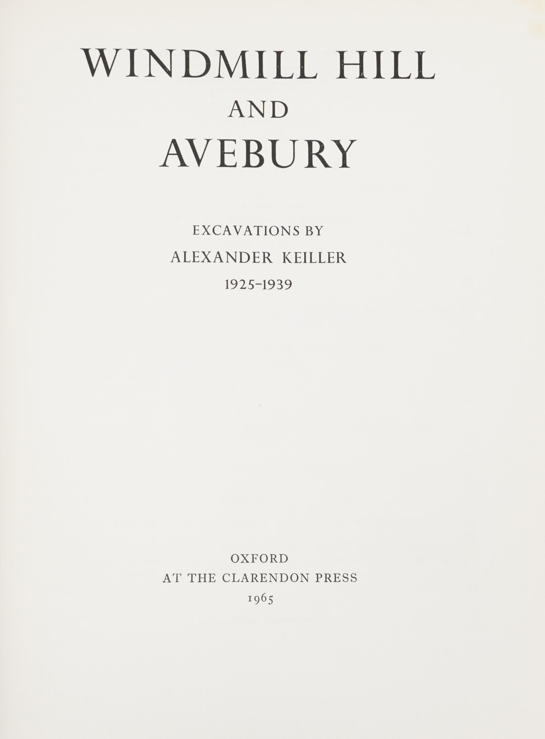 Windmill Hill and Avebury Evacuations, hardback book with dust cover by Alexander Keiller - Image 2 of 3
