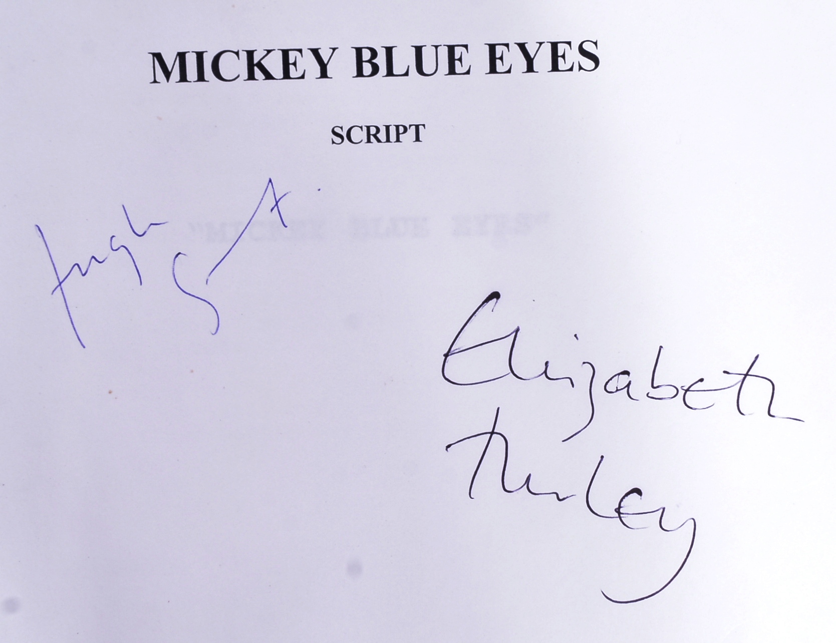 MICKEY BLUE EYES (1999) - HUGH GRANT & ELIZABETH HURLEY SIGNED SCRIPT - Image 2 of 5