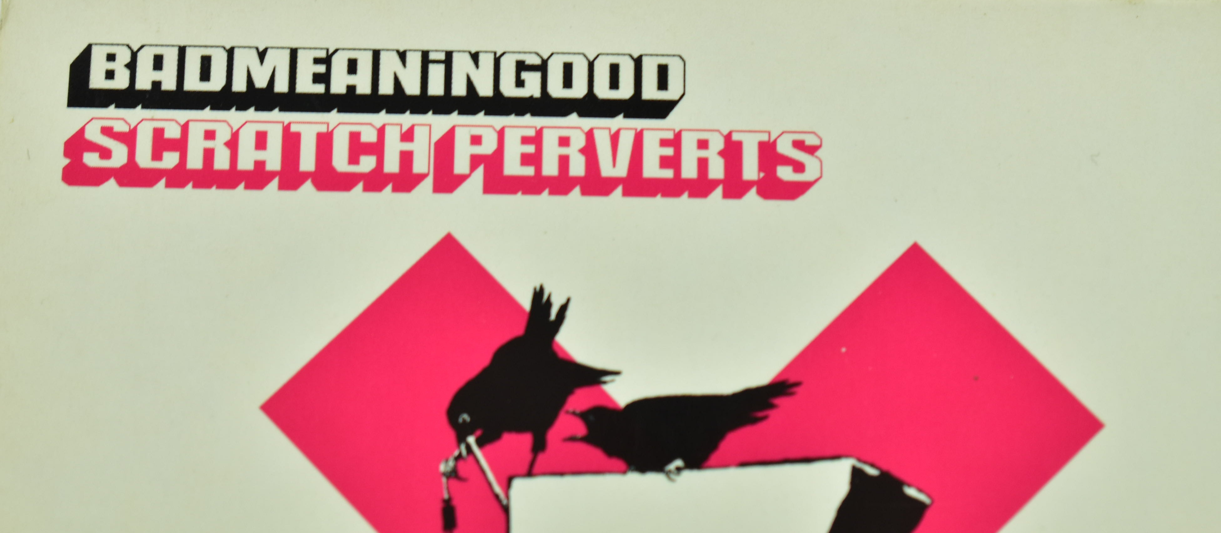 BADMEANINGOOD - SCRATCH PERVERTS VOL. 4 - COMPILATION CD - Image 2 of 4