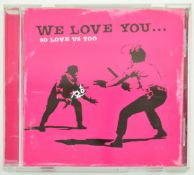 WE LOVE YOU.... SO LOVE US TOO, 2001 - COMPILATION CD