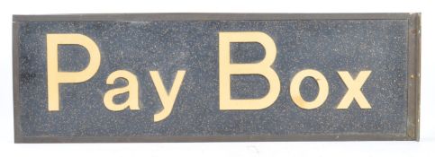 ORIGINAL MID 20TH CENTURY DOUBLE SIDED BRASS PAY BOX SIGNAGE