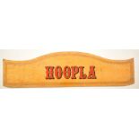 HOOPLA - 20TH CENTURY FAIRGROUND PAINTED SIGN