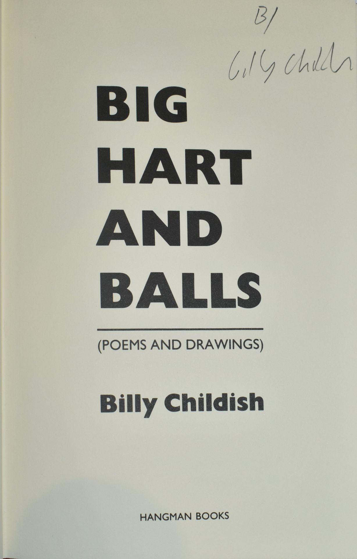 BIG HART AND BALLS - HAND PAINTED COVER AND SIGNED BY B. CHILDISH - Bild 3 aus 7