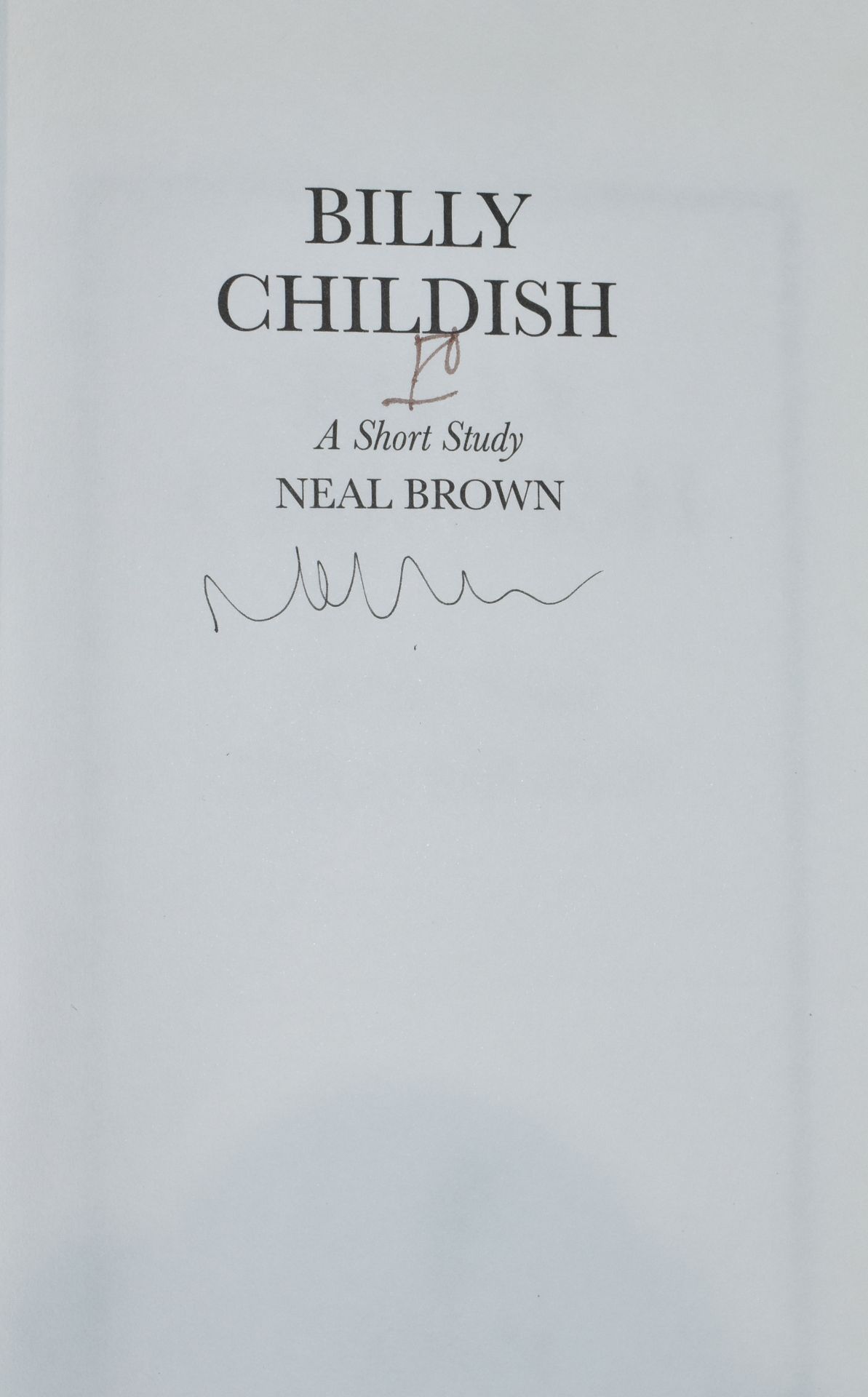BILLY CHILDISH - A SHORT STUDY - SIGNED BY NEAL BROWN - Image 4 of 11
