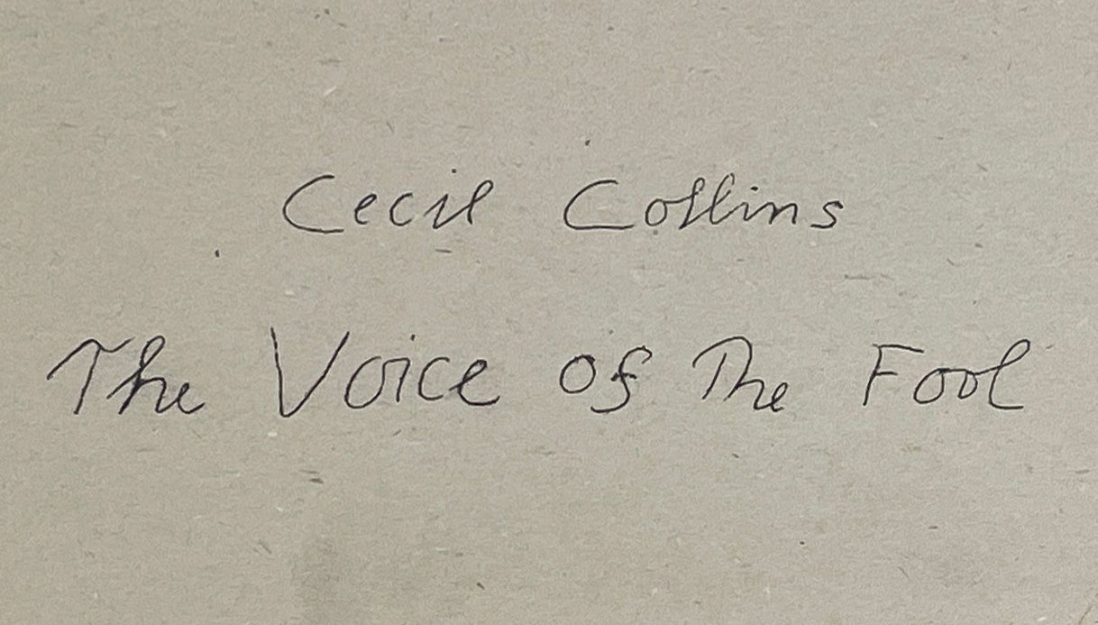 CECIL COLLINS - THE VOICE OF THE FOOL - 1944 - Image 4 of 7