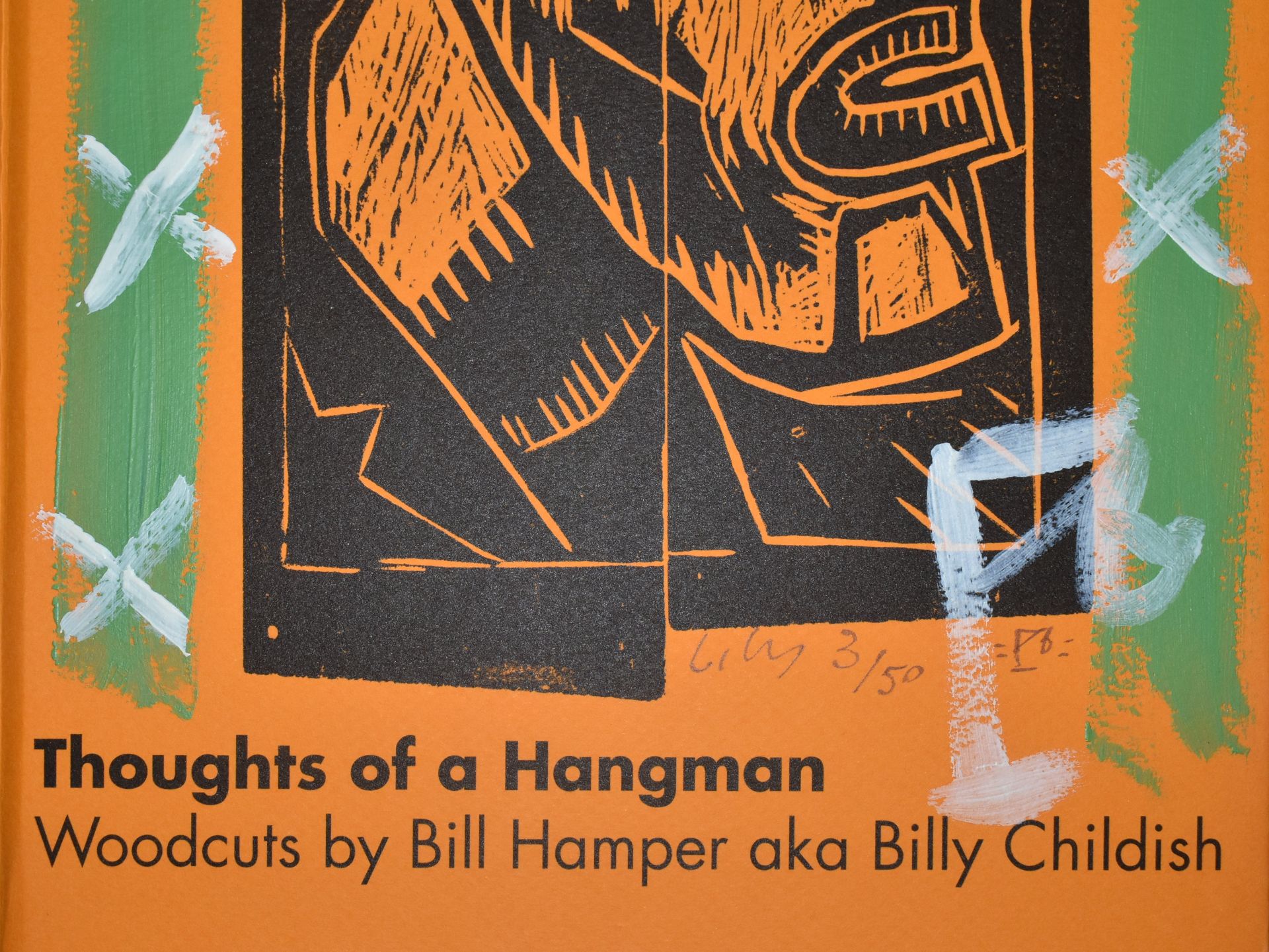 THOUGHTS OF A HANGMAN - PAINTED COVER & SIGNED BY B. CHILDISH - Image 3 of 10