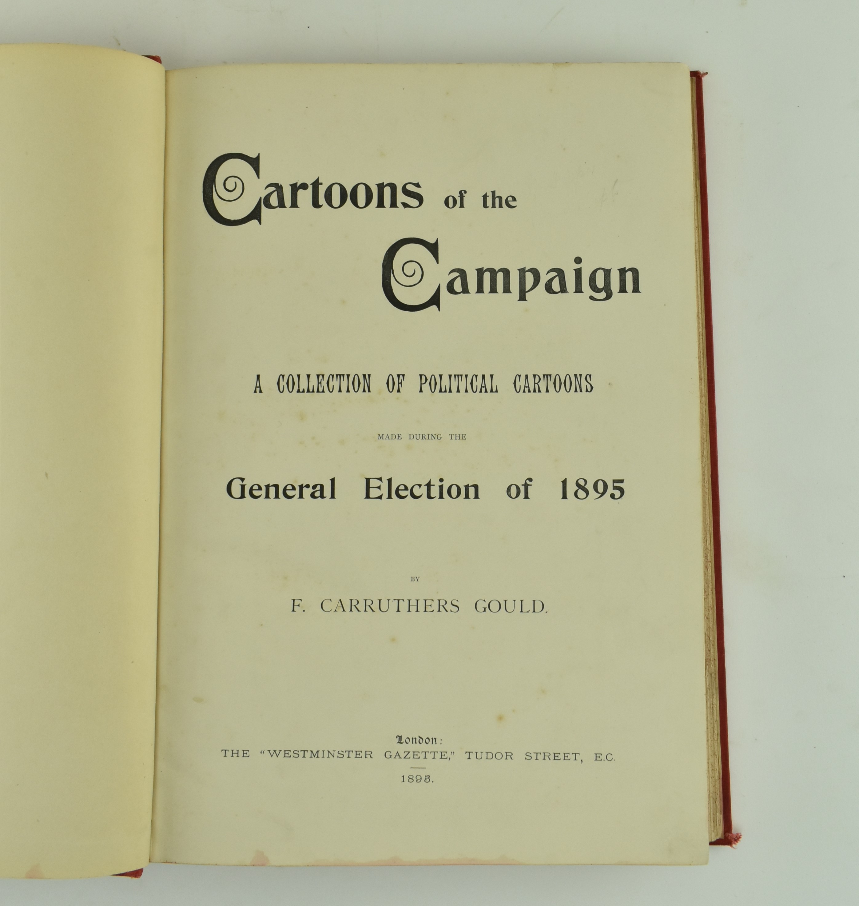 CARRUTHERS GOULD, F. 1895 COLLECTION OF POLITICAL CARTOONS - Bild 2 aus 6