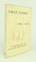 GILL, ERIC. 1954 FIRST NUDES IN ORIGINAL DUST WRAPPER