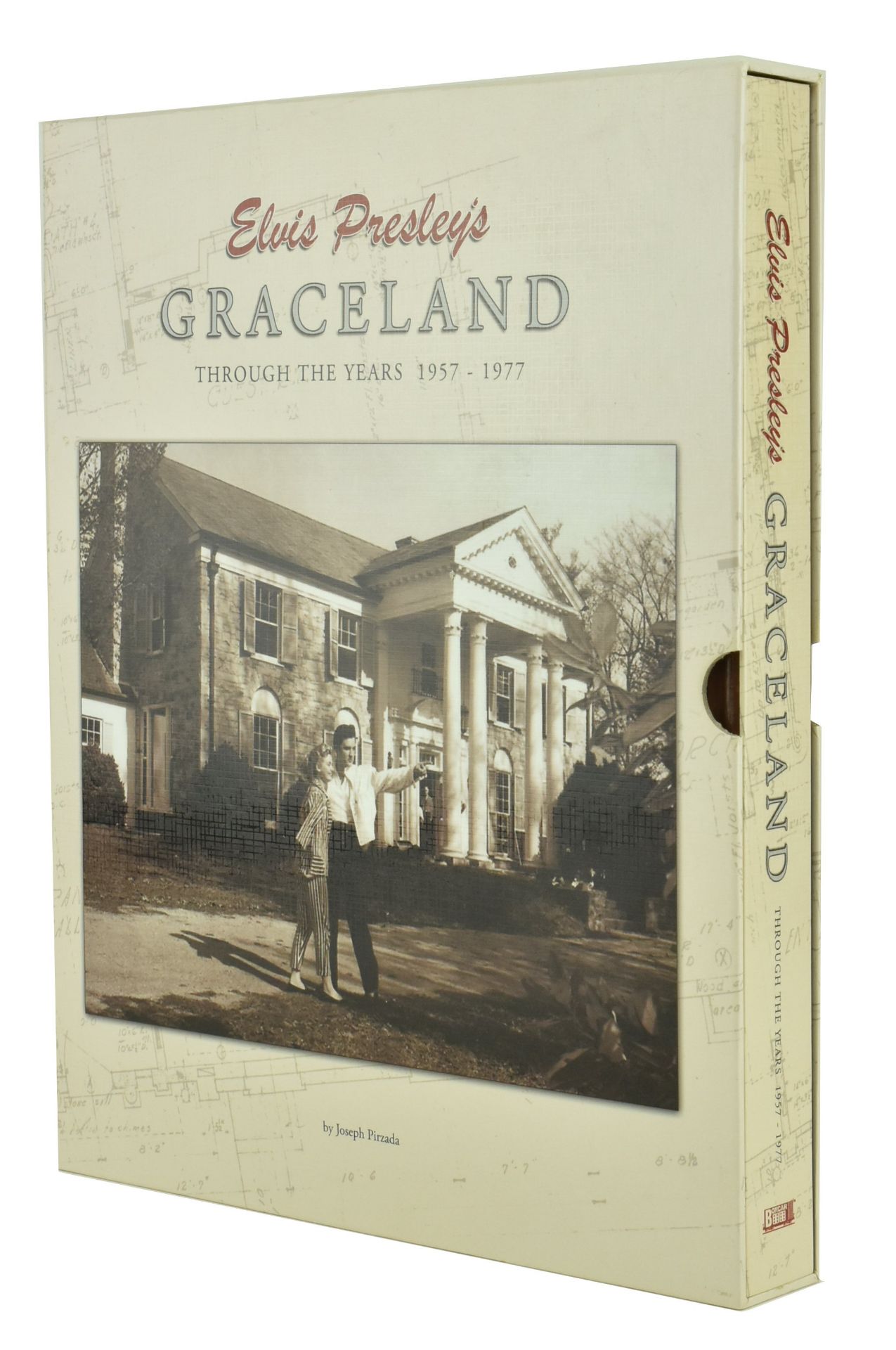 ELVIS PRESLEY'S GRACELAND THROUGH THE YEARS 1957 - 1977