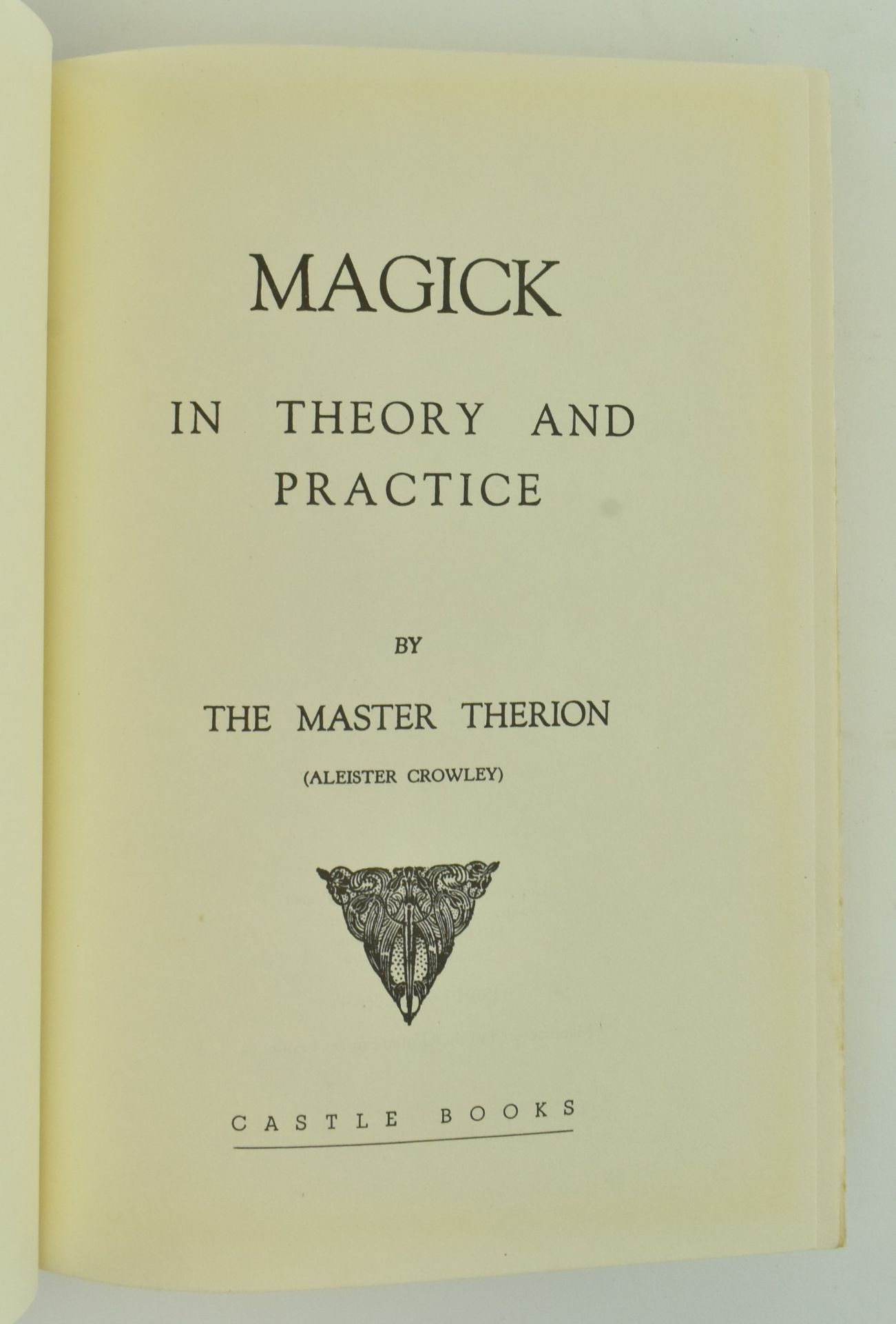 MAGIC & OCCULT INTEREST. TWO BOOKS ON MAGICAL THEORY - Image 4 of 12