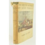 MAJOR GUY PAGET - THE MELTON MOWBRAY OF JOHN FERNELEY - 1ST ED