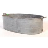 EARLY 20TH CENTURY LARGE OVAL TIN GALVANISED BATH