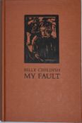 MY FAULT - SIGNED BY BILLY CHILDISH