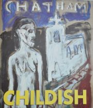 CHILDISH - PAINTINGS OF A BACKWATER VISIONARY - BILLY CHILDISH