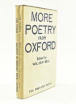 BELL, WILLIAM. POETRY FROM OXFORD IN WARTIME - FORTUNE PRESS