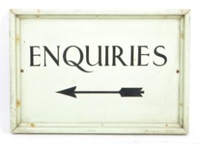 VINTAGE 20TH CENTURY PAINTED ENQUIRIES SIGN