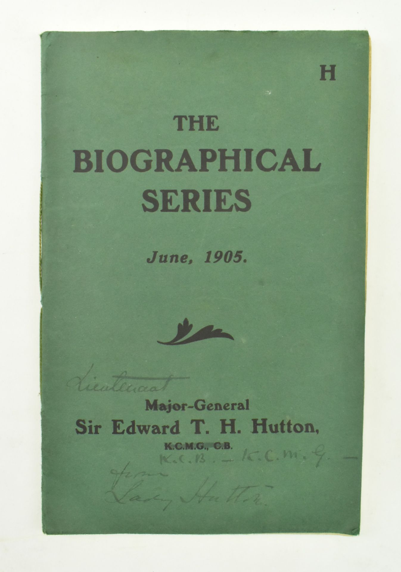 SIR EDWARD T. H. HUTTON BIOGRAPHY ANNOTATED BY LADY HUTTON
