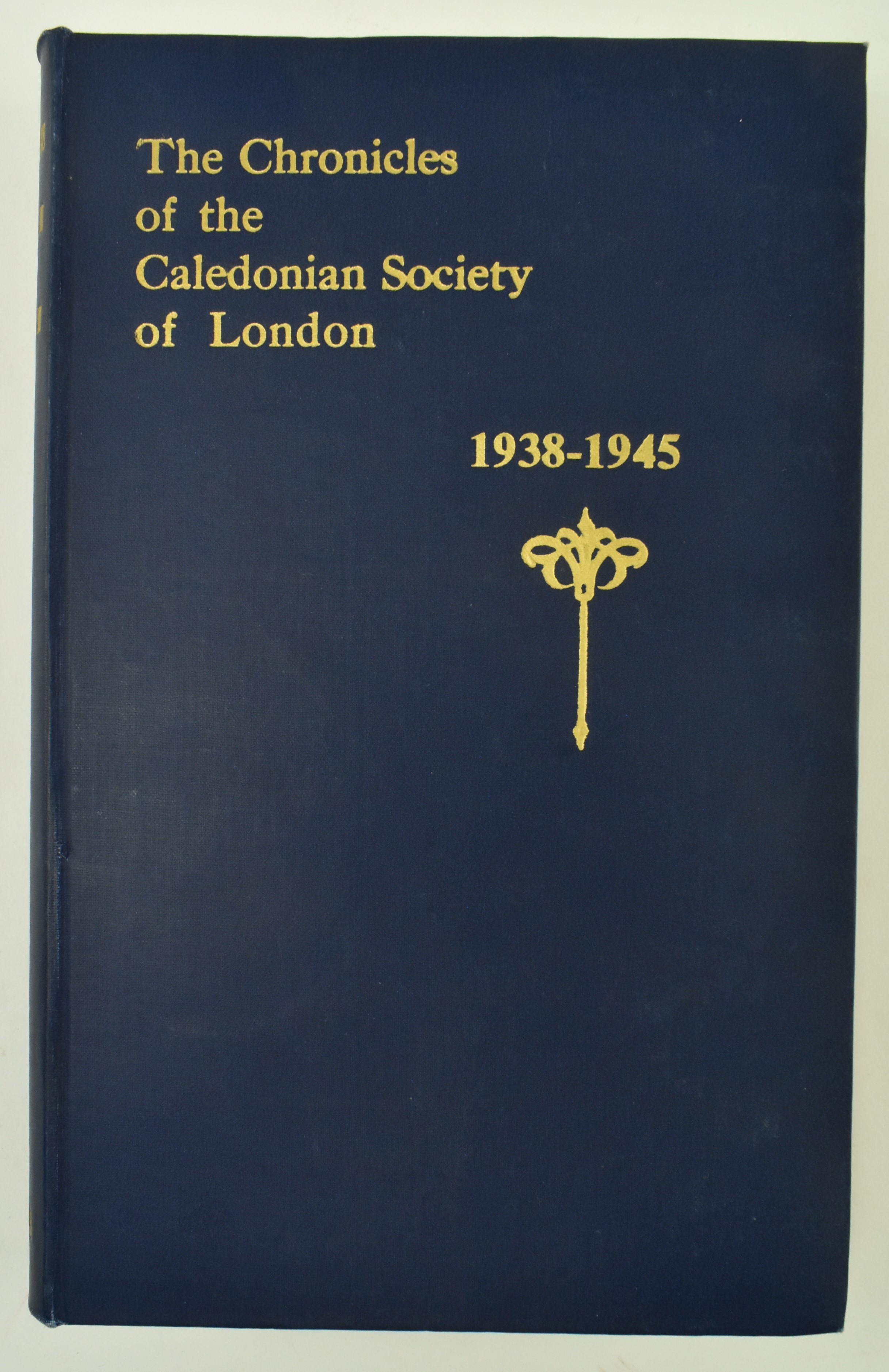 THE CHRONICLES OF THE CALEDONIAN SOCIETY, LONDON. 6 VOLUMES - Image 5 of 9
